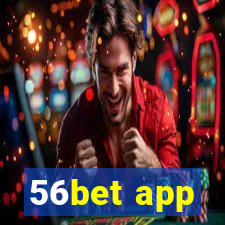 56bet app